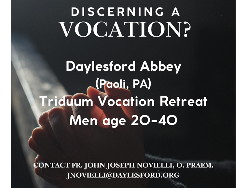 Triduum Vocation Retreat